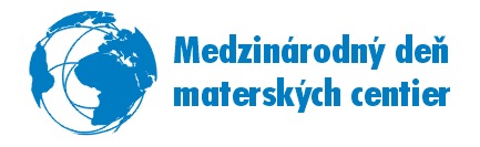 Medzinárodný deň materských centier, kampaň Únie materských centier